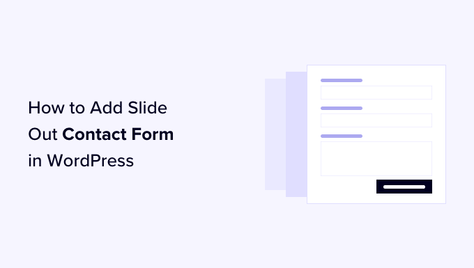 Comment ajouter un formulaire de contact coulissant dans WordPress