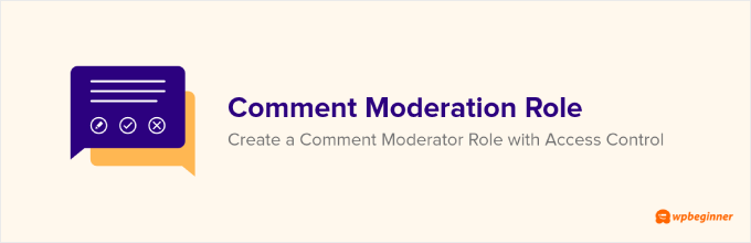 Comment Moderation Role by WPBeginner plugin banner